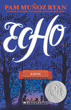 Front cover of the book 'Echo' by Pam Munoz Ryan.