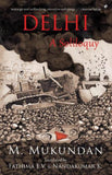 Front cover of the book 'Delhi: A Soliloquy' by M. Mukundan.