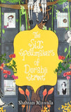 Front cover of the Paperback book 'The Six Spellmakers of Dorabji Street Shabnam Minwalla' by Minwalla, Shabnam.