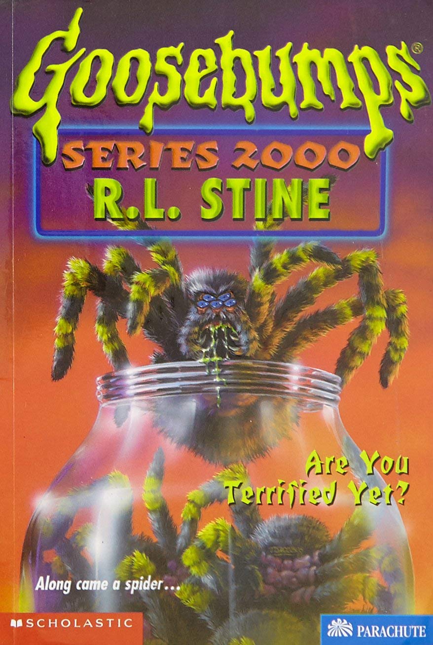 Front cover of the book 'Are You Terrified Yet? (Goosebumps Series 2000, No. 9)' by R.l Stine.