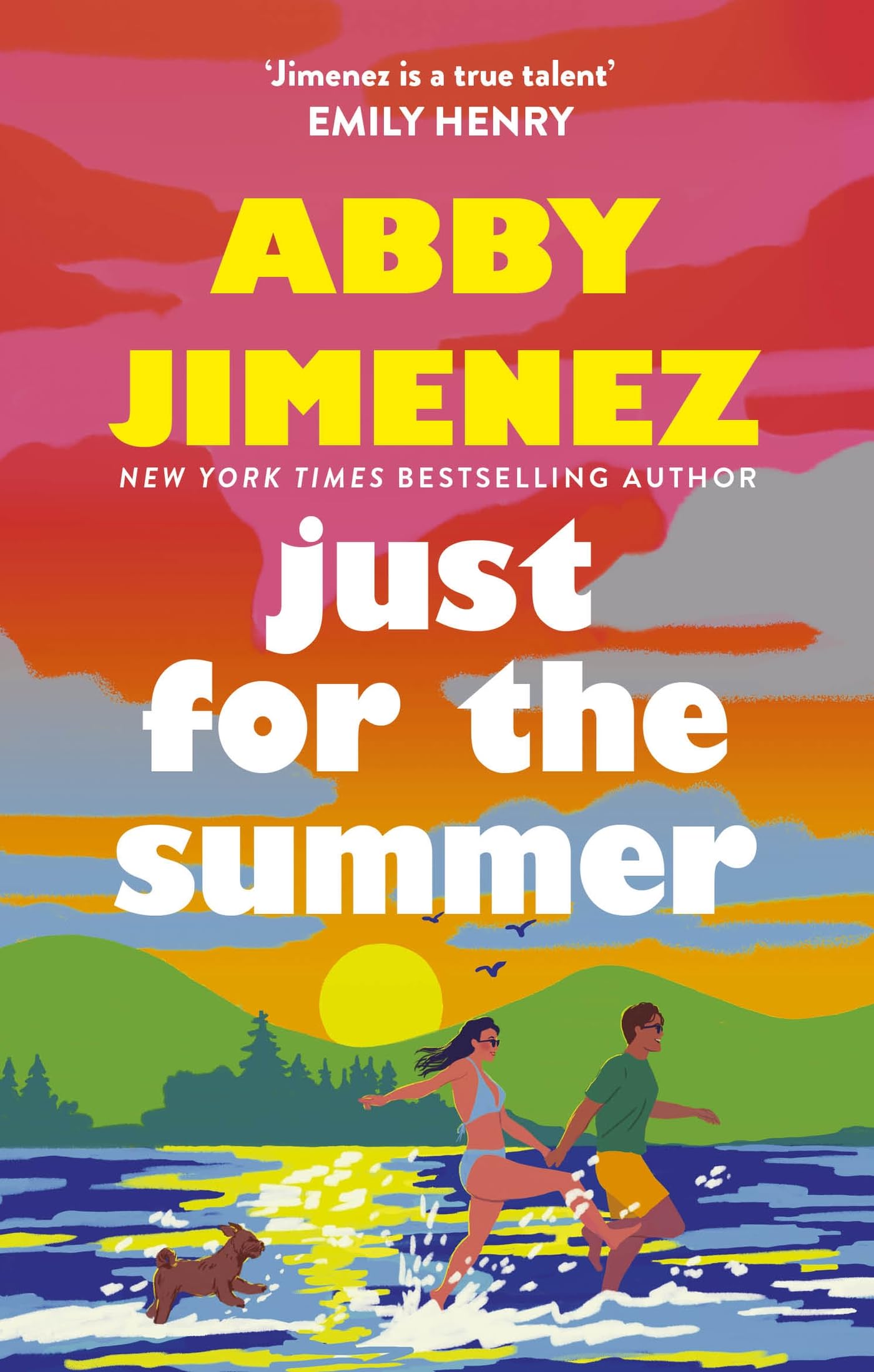 Front cover of the book 'Just For The Summer: The bestselling love story that will make you cry happy tears' by Jimenez, Abby.