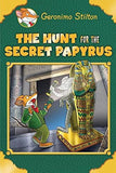 Front cover of the book 'The Hunt for the Secret Papyrus (Geronimo Stilton)' by Geronimo Stilton.