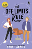 Front cover of the book 'The Off Limits Rule' by Sarah Adams.