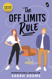 Front cover of the book 'The Off Limits Rule' by Sarah Adams.