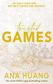 Front cover of the book 'Twisted games (twisted series)' by Ana Huang.
