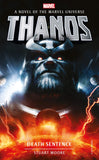 Front cover of the book 'Marvel Novels - Thanos: Death Sentence' by Stuart Moore.