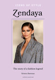 Front cover of the book 'Icons of Style - Zendaya: The story of a fashion icon' by Kristen Bateman.