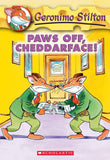Front cover of the book 'Paws Off, Cheddarface! (Geronimo Stilton, No. 6)' by Stilton Geronimo.