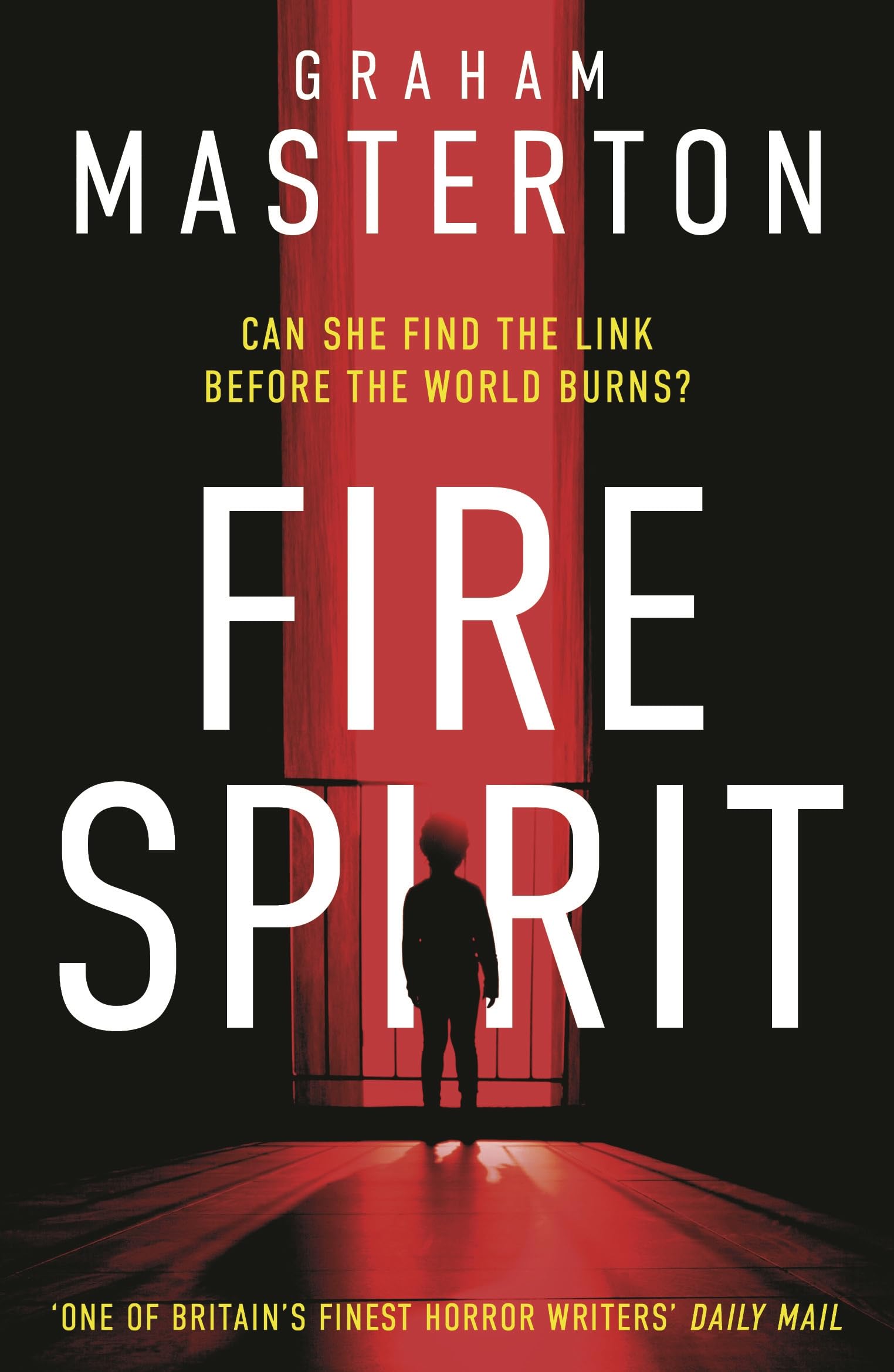 Front cover of the book 'Fire Spirit' by Graham Masterton.