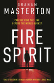 Front cover of the book 'Fire Spirit' by Graham Masterton.