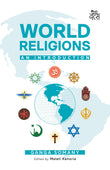 Front cover of the book 'World Religions: An Introduction' by Ganga Somany/Edited by Malati Kanoria.