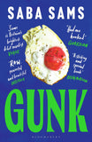 Front cover of the book 'Gunk' by Saba Sams.