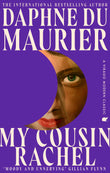 Front cover of the book 'My cousin rachel' by Daphne du Maurier.