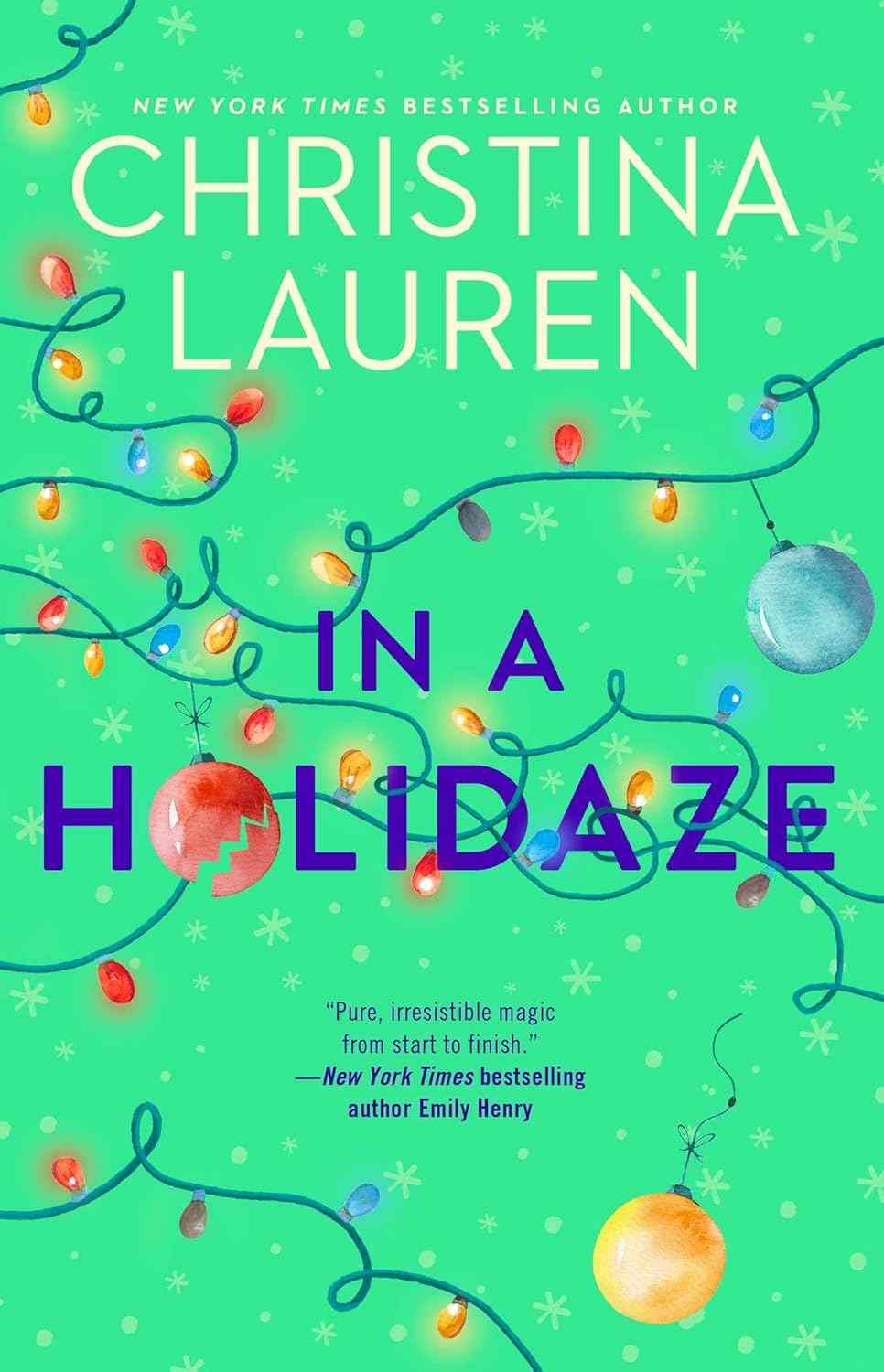 In A Holidaze: PaperbackÐ  by Christina Lauren