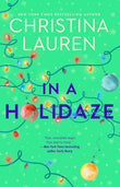In A Holidaze: PaperbackÐ  by Christina Lauren