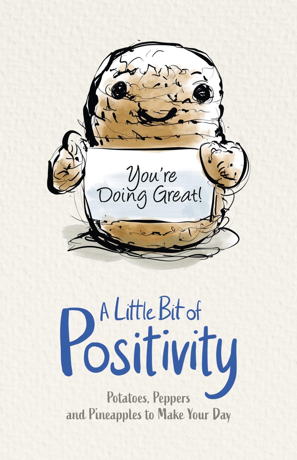 Front cover of the book 'A LITTLE BIT OF POSITIVITY' by Scholastic.