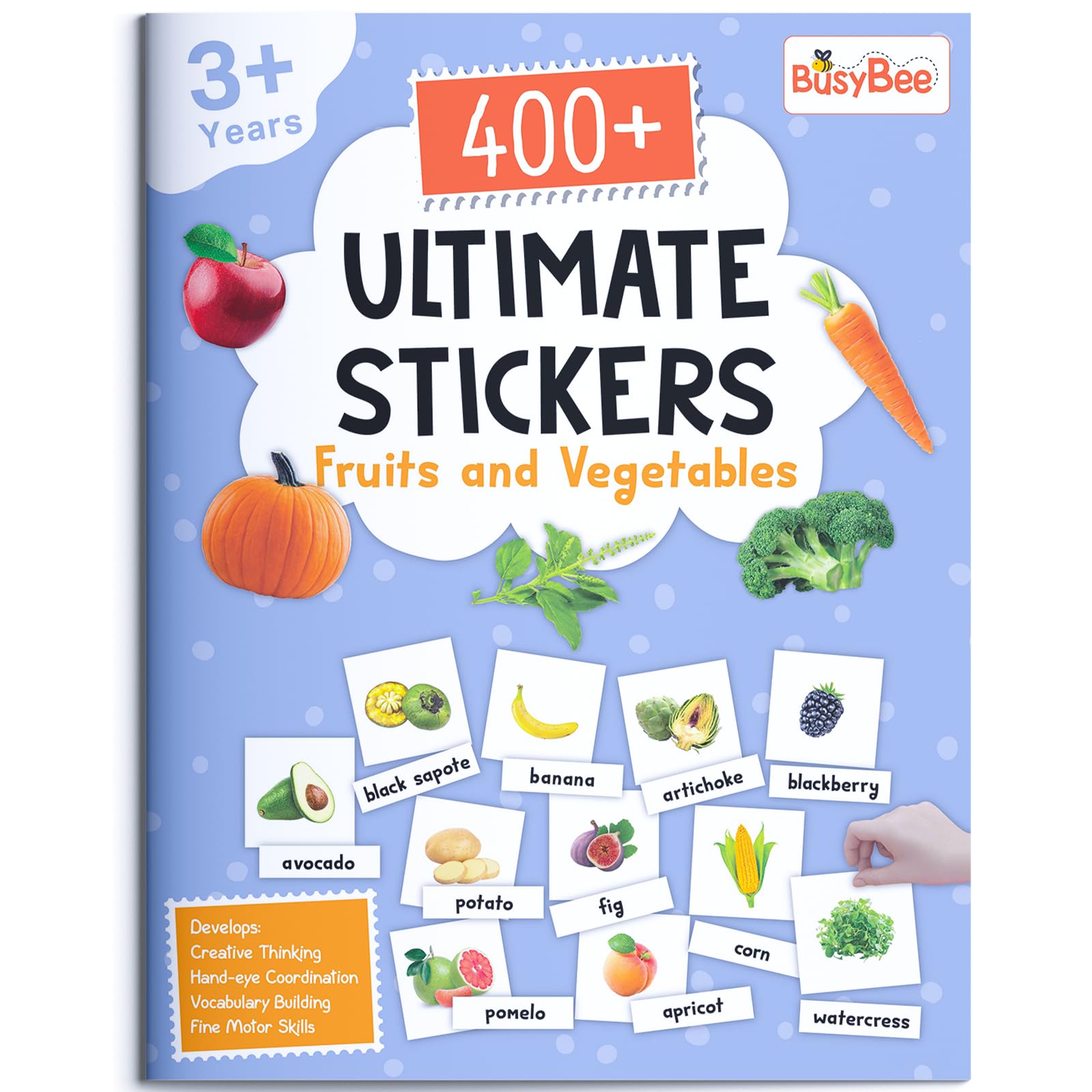 Front cover of the book 'Pegasus 400+ Ultimate Stickers Book for Children - Fruits and Vegetables for 3+ Years Kids | Stickers for Classroom Acti' by Team Pegasus.