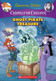 Front cover of the book 'Ghost Pirate Treasure (Creepella von Cacklefur #3): A Geronimo Stilton Adventure (3)' by Geronimo Stilton.