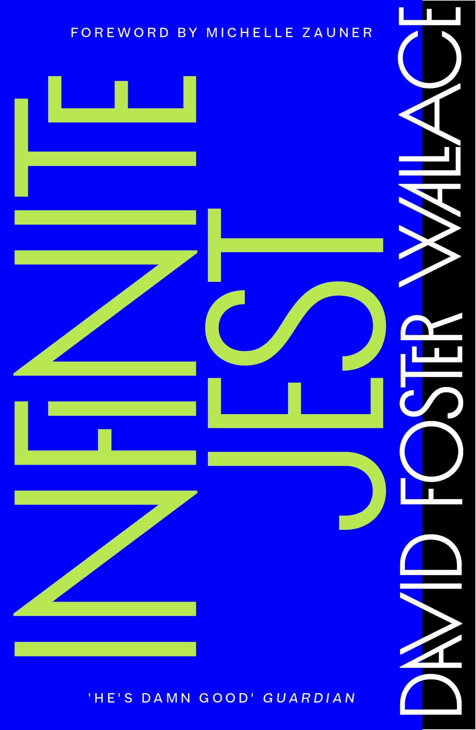 Front cover of the book 'Infinite Jest' by Wallace David Foster.