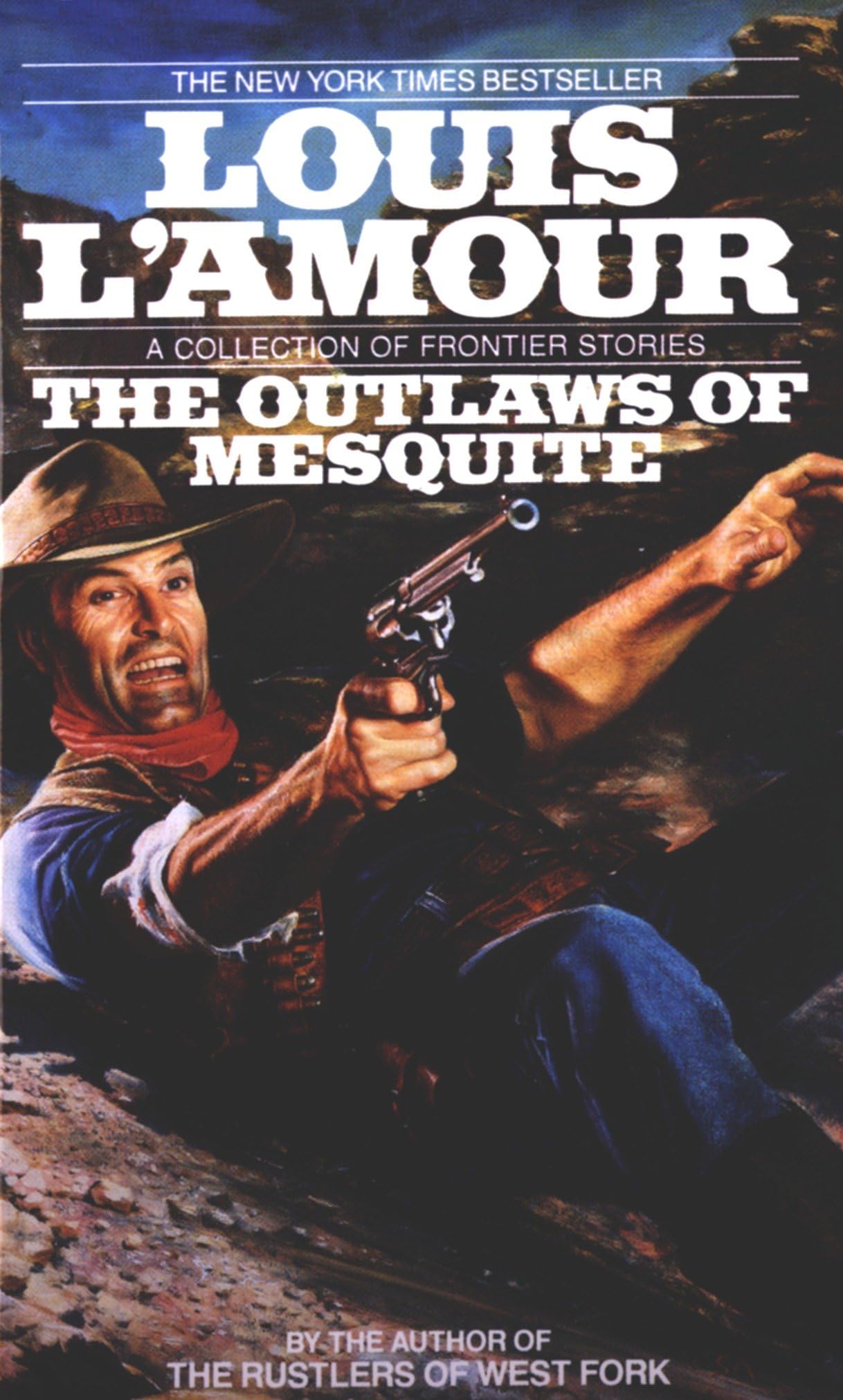 Front cover of the book 'The Outlaws of Mesquite: Stories' by LAmour, Louis.