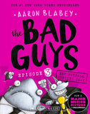 Front cover of the Paperback book 'THE BAD GUYS: EPISODE 3 THE FURBALL STRIKES BACK Books Wagon' by Aaron Blabey.