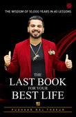 Front cover of the book 'The last book for your best life' by Pushkar Raj Thakur.