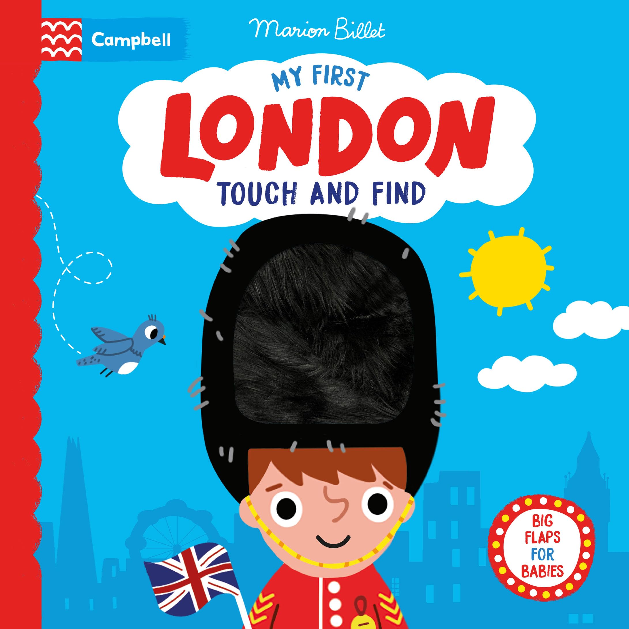 Front cover of the book 'Campbell Books My First London Touch and Find (Campbell London).' by Campbell Books, Marion Billet.