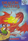 Front cover of the book 'Dragon Masters #04: Power of the Fire Dragon' by Tracey West.