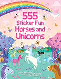 Front cover of the book '555 Sticker Fun Horses and Unicorns: Activity Book' by Oakley Graham.
