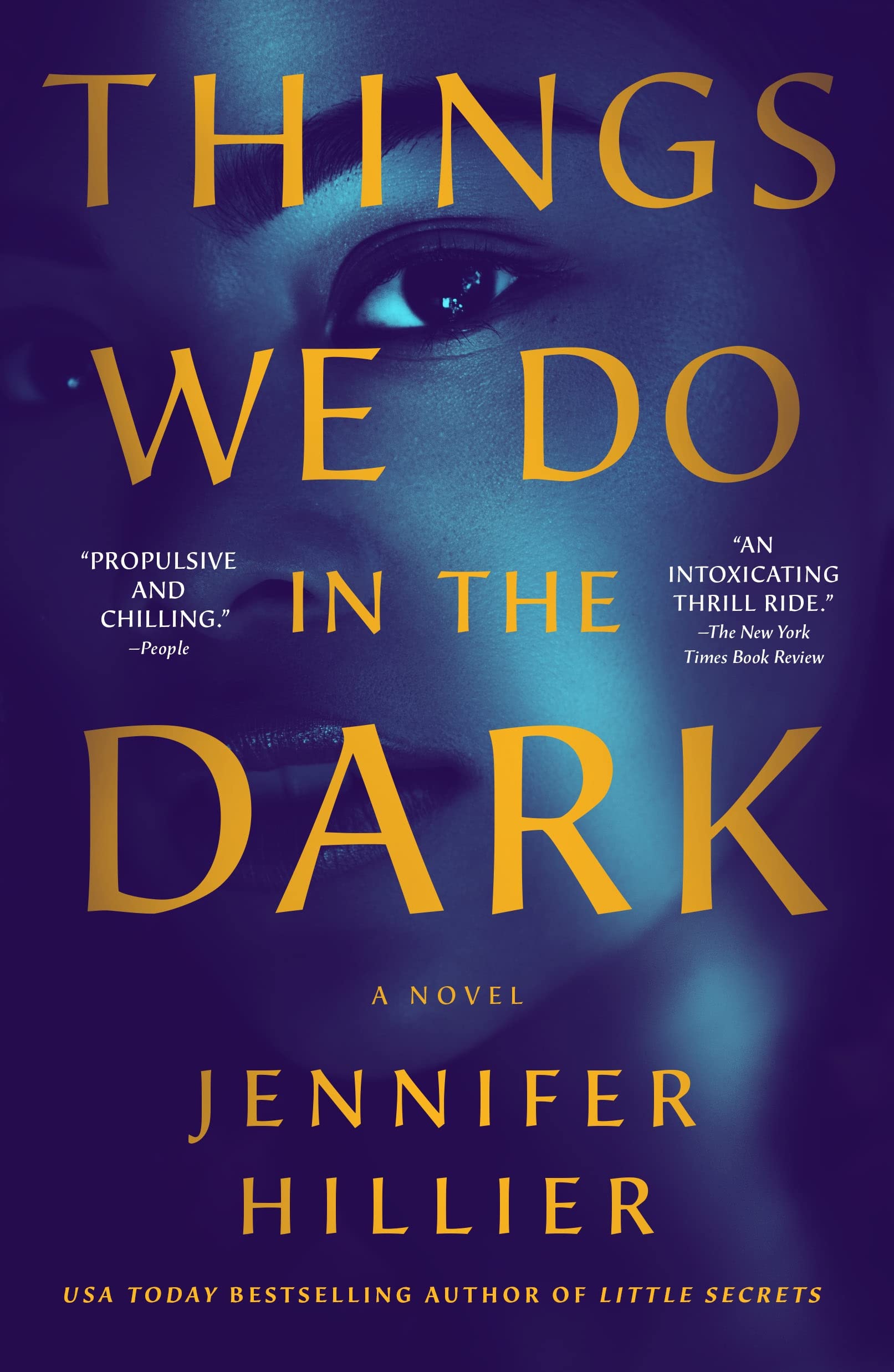 Front cover of the book 'Things We Do in the Dark' by Jennifer Hillier.