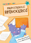 Front cover of the book 'Preposterous Rhinoceros (Early Reader)' by Tracy Gunaratnam.