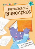 Front cover of the book 'Preposterous Rhinoceros (Early Reader)' by Tracy Gunaratnam.