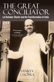 Front cover of the book 'The Great Conciliator' by Sanjeev Chopra.