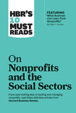 Front cover of the book 'HBR's 10 Must Reads on Nonprofits and the Social Sectors (featuring "What Business Can Learn from Nonprofits" by Peter F' by Review, Harvard Business.
