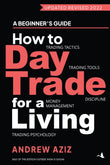 Front cover of the book 'How to day trade for a living' by Andrew Aziz.