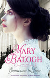 Front cover of the book 'Someone to Love (Westcott)' by Balogh, Mary.