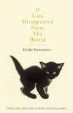 Front cover of the book 'If cats disappeared from the world' by Genki Kawamura.