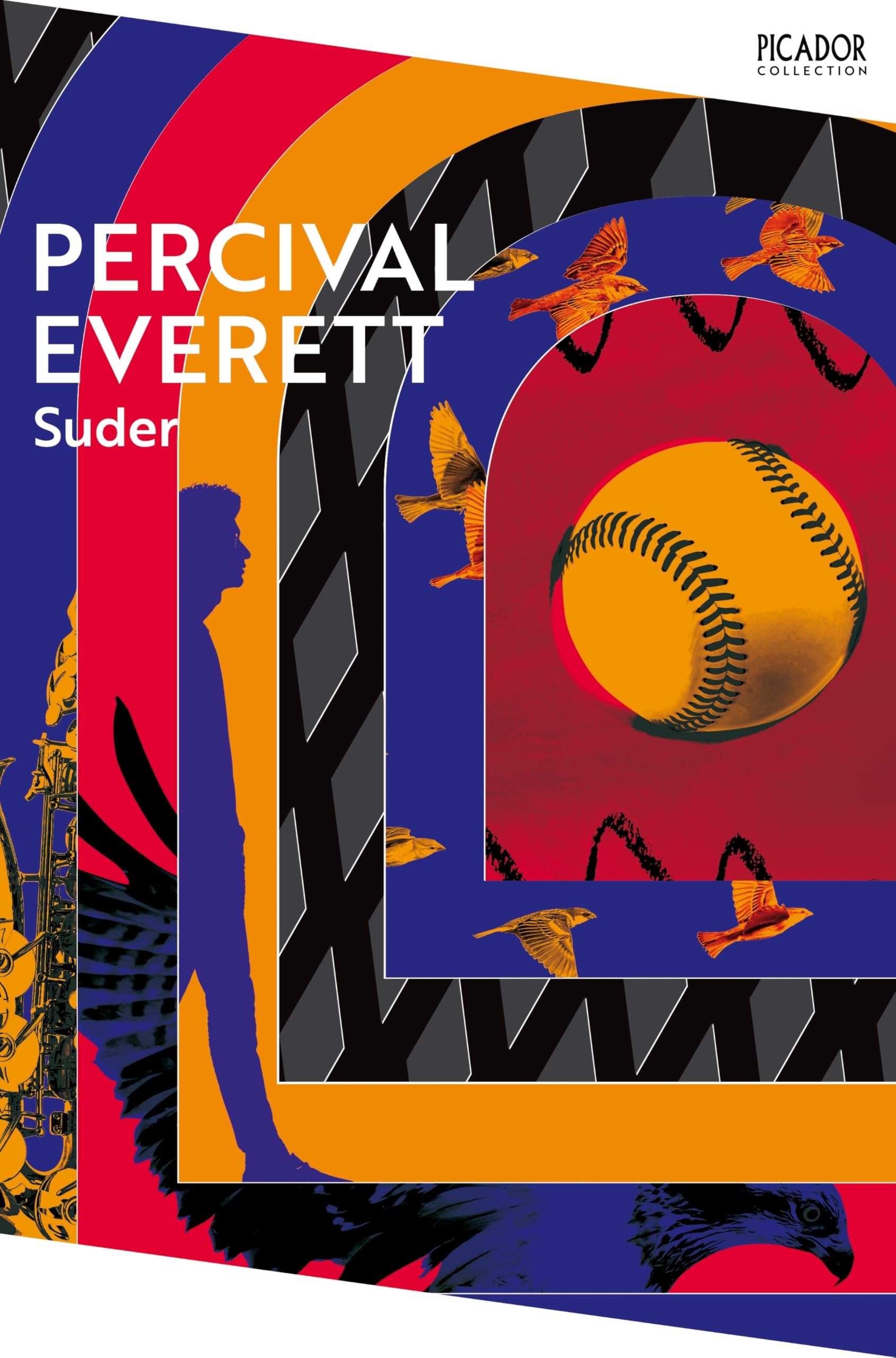 Front cover of the book 'Picador Suder (Picador Collection).' by Percival Everett.