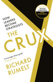 Front cover of the book 'The Crux: How Leaders Become Strategists' by Rumelt, Richard.