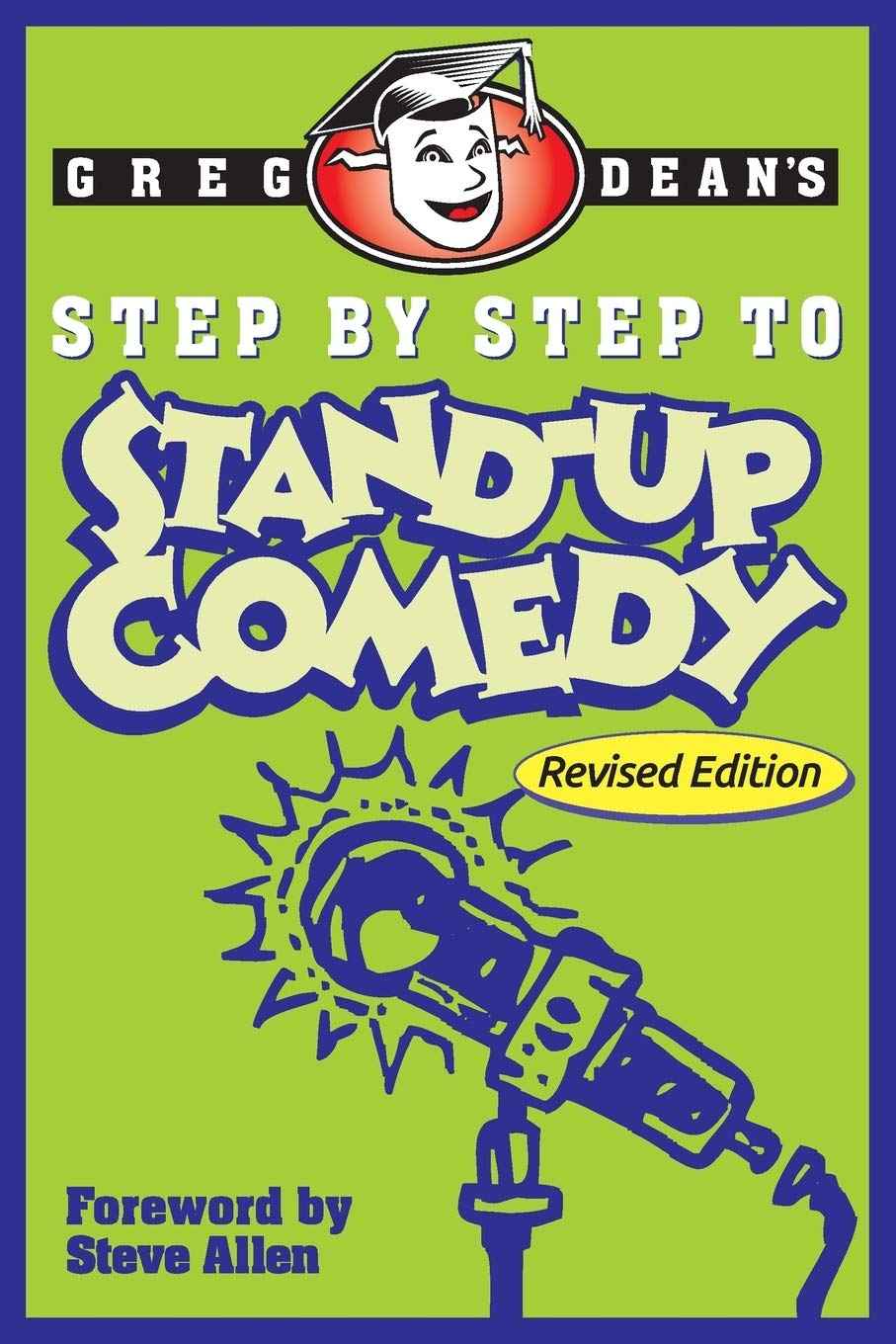 Step by Step to Stand-Up Comedy -PaperbackÐ  by Greg Dean