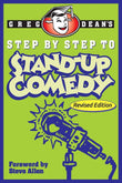 Step by Step to Stand-Up Comedy -PaperbackÐ  by Greg Dean