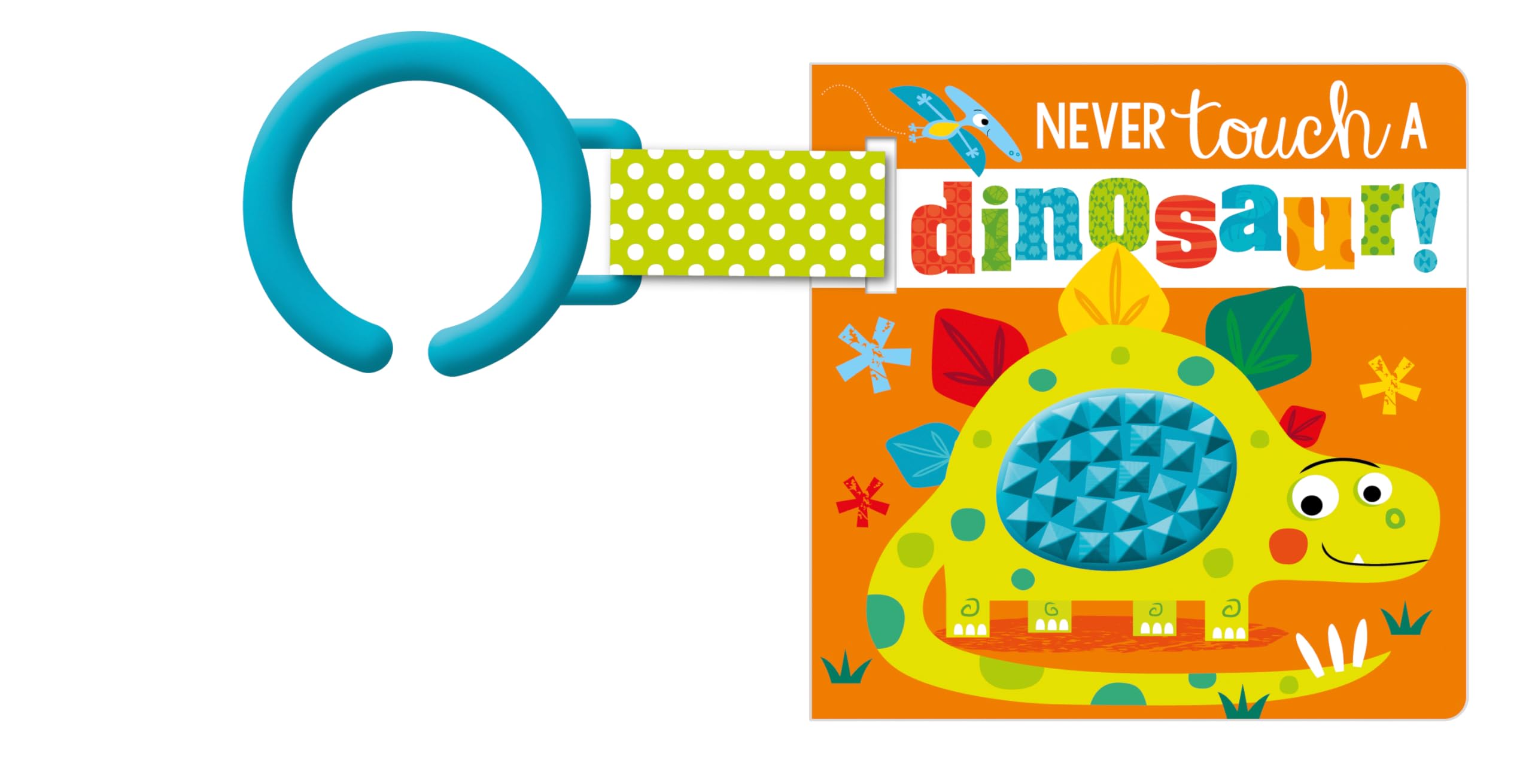 Front cover of the book 'Never Touch a Dinosaur! Buggy Book' by Alice Fewery.