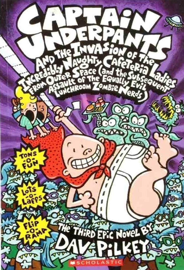 Front cover of the Paperback book 'Captain Underpants and the Invasion of the Incredibly Naughty Cafeteria Ladies from Outer Space Colo [Jan 01' by Pilkey Dav.