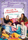 Front cover of the book 'Welcome to Stoneybrook: A Guided Journal (Baby-Sitters Club TV)' by Jenna Ballard.