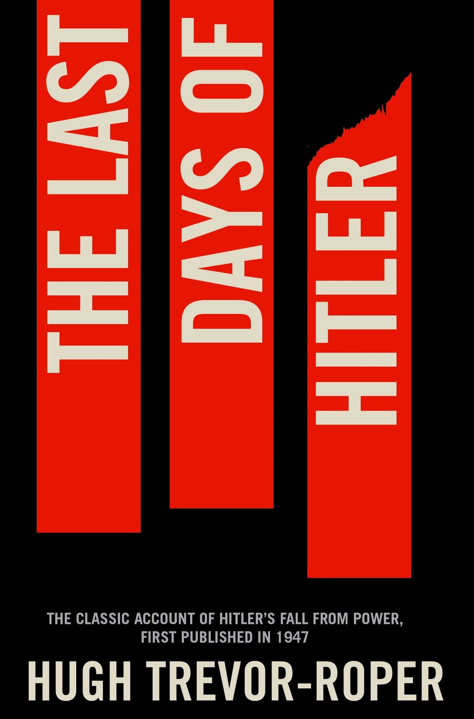 Front cover of the book 'The Last Days of Hitler' by Hugh Trevor Roper.