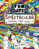 Front cover of the book 'Tom Gates #17: Spectacular School Trip (Really.)' by Liz Pichon.