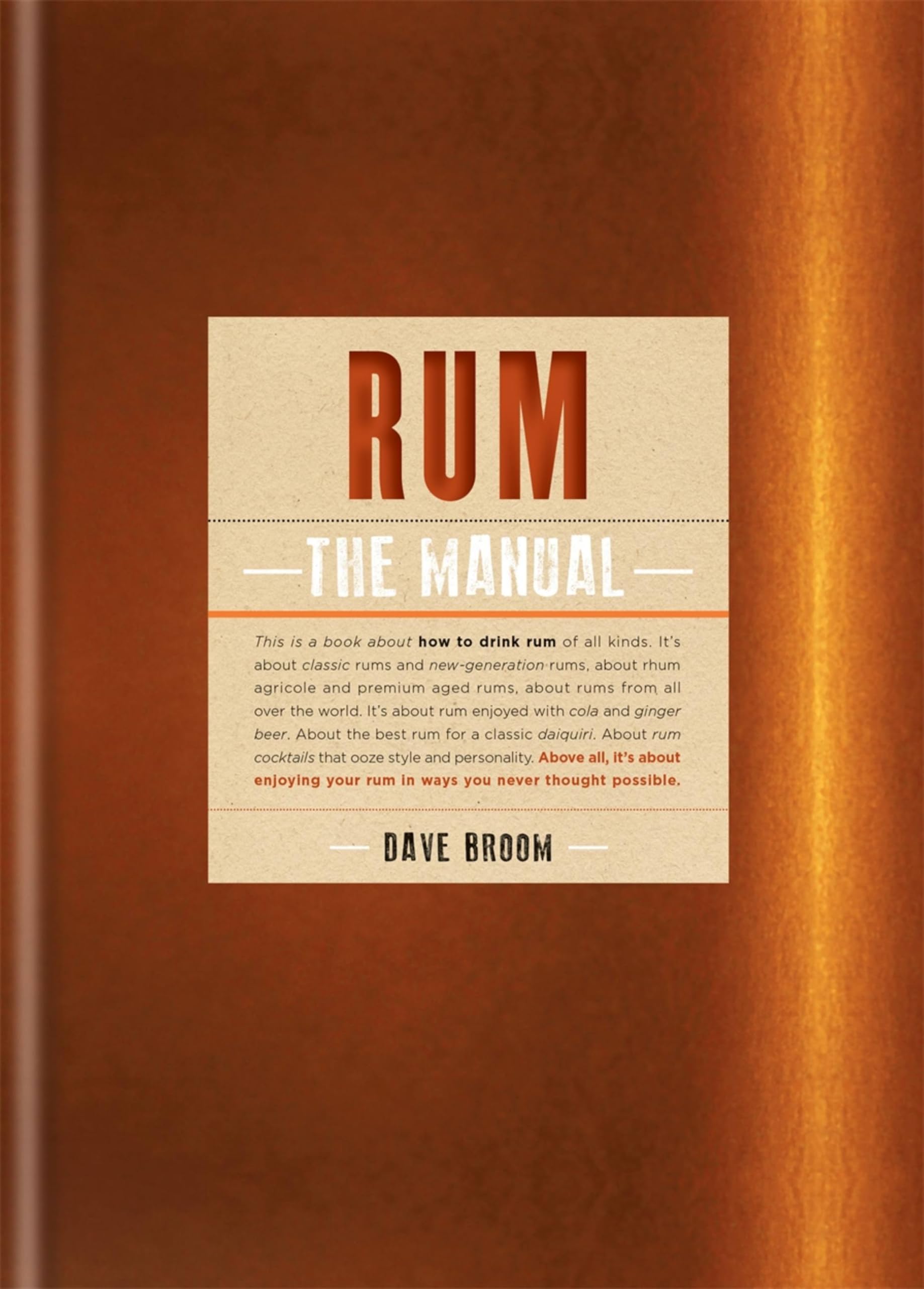 Front cover of the book 'Rum: The Manual' by Broom, Dave.