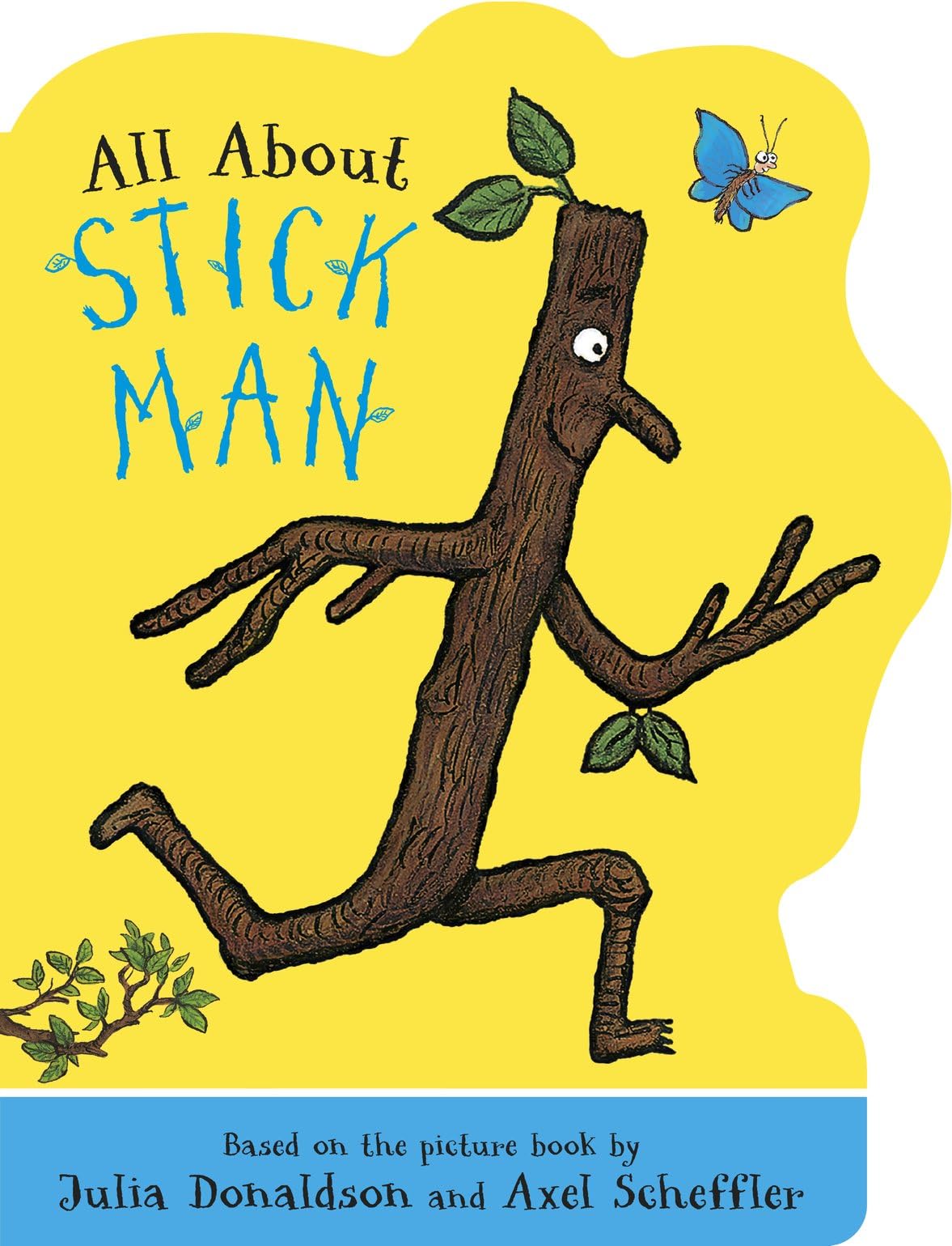 Front cover of the book 'All About Stick Man' by Julia Donaldson.