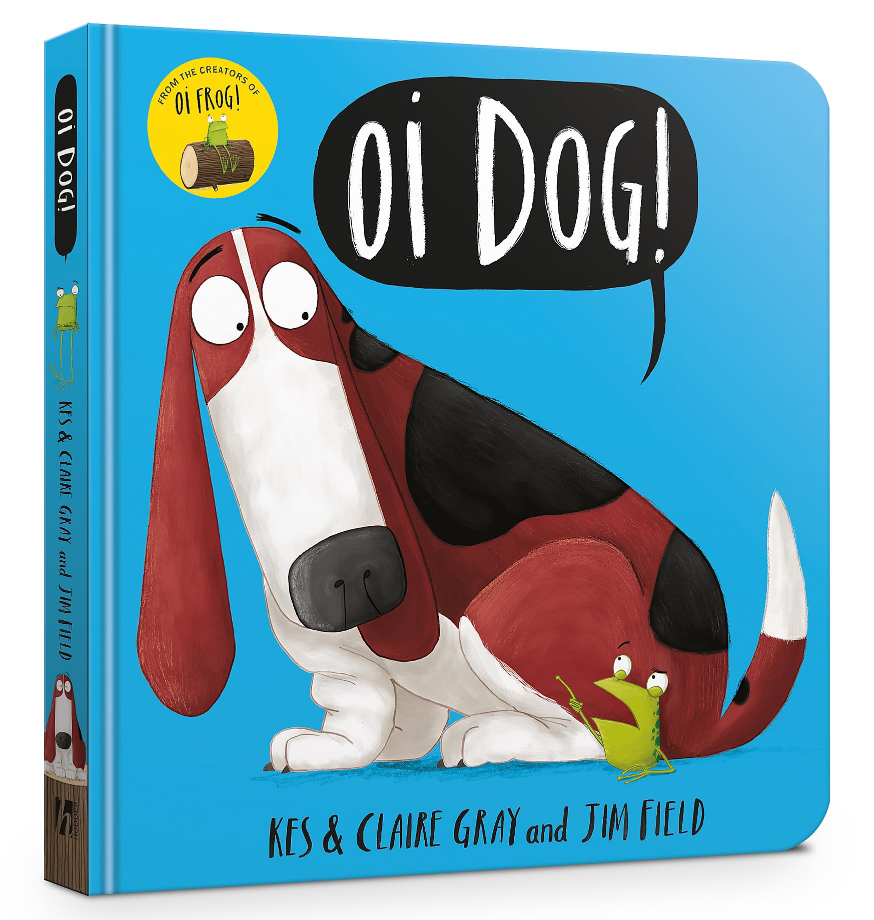 Front cover of the book 'Oi Dog' by Kes Gray.