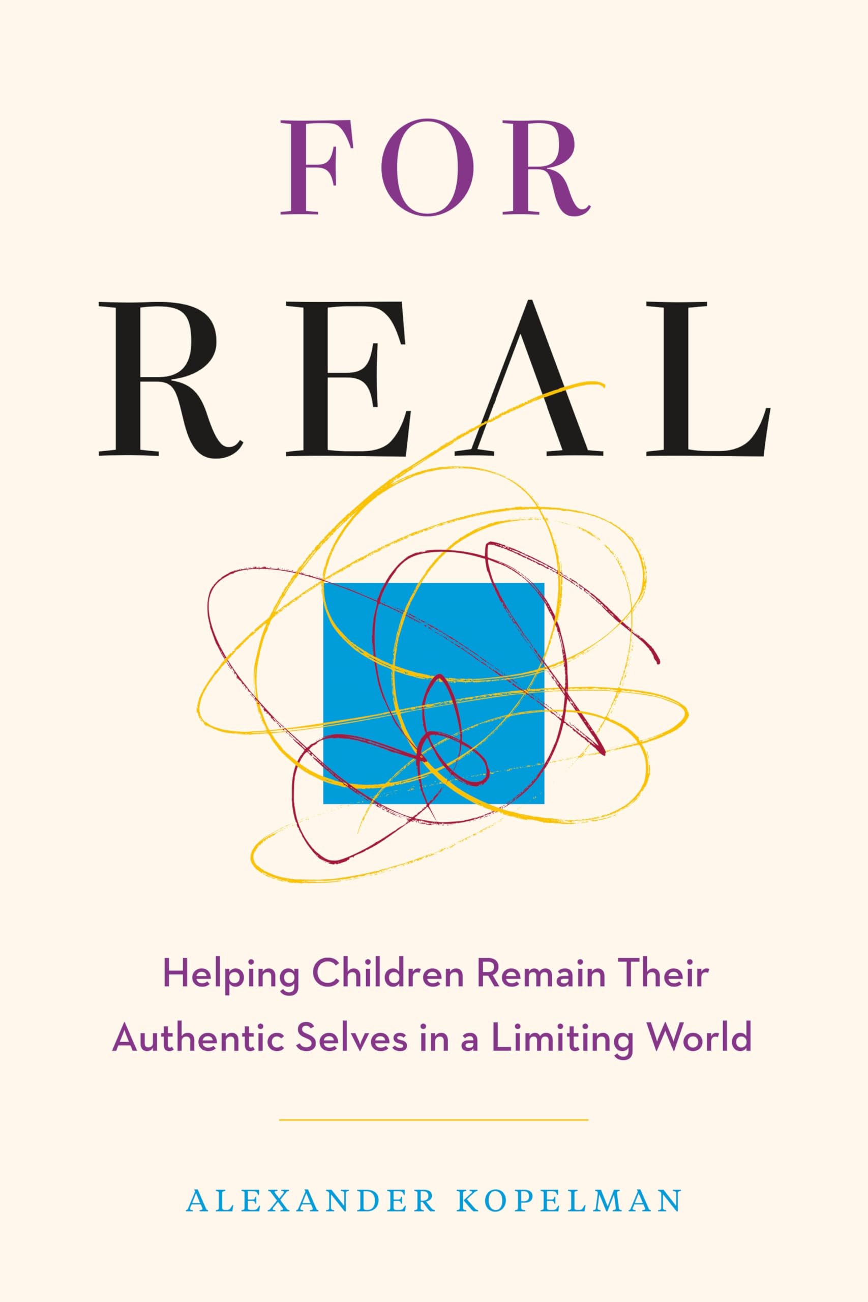 Front cover of the book 'For Real' by Alexander Kopelman.